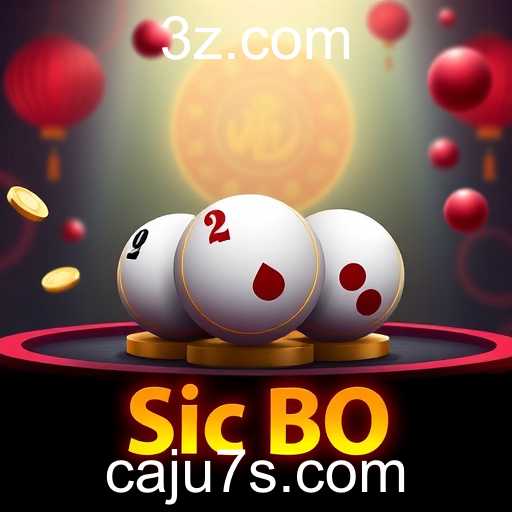 Explorando o Fascinante Mundo do Sic Bo com Caju7