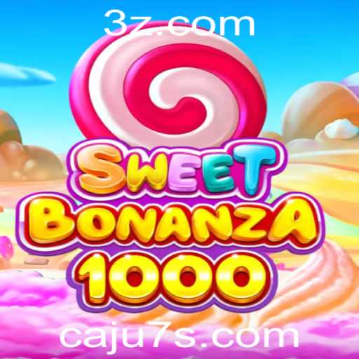 Explore o Mundo de SweetBonanza1000: Um Jogo Fascinante com Caju7